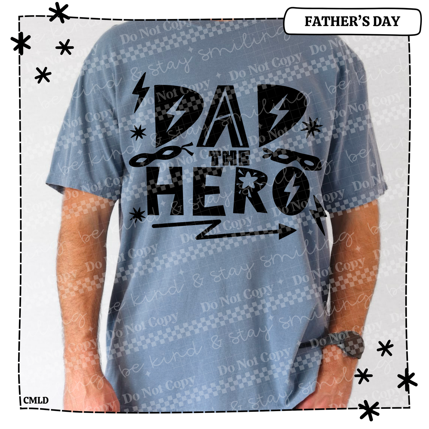 Dad the Hero