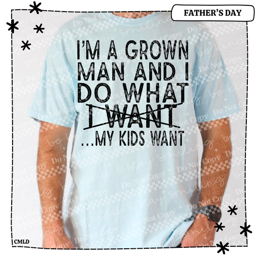 I_m a Grown Man